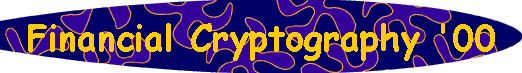  Financial Cryptography '00 